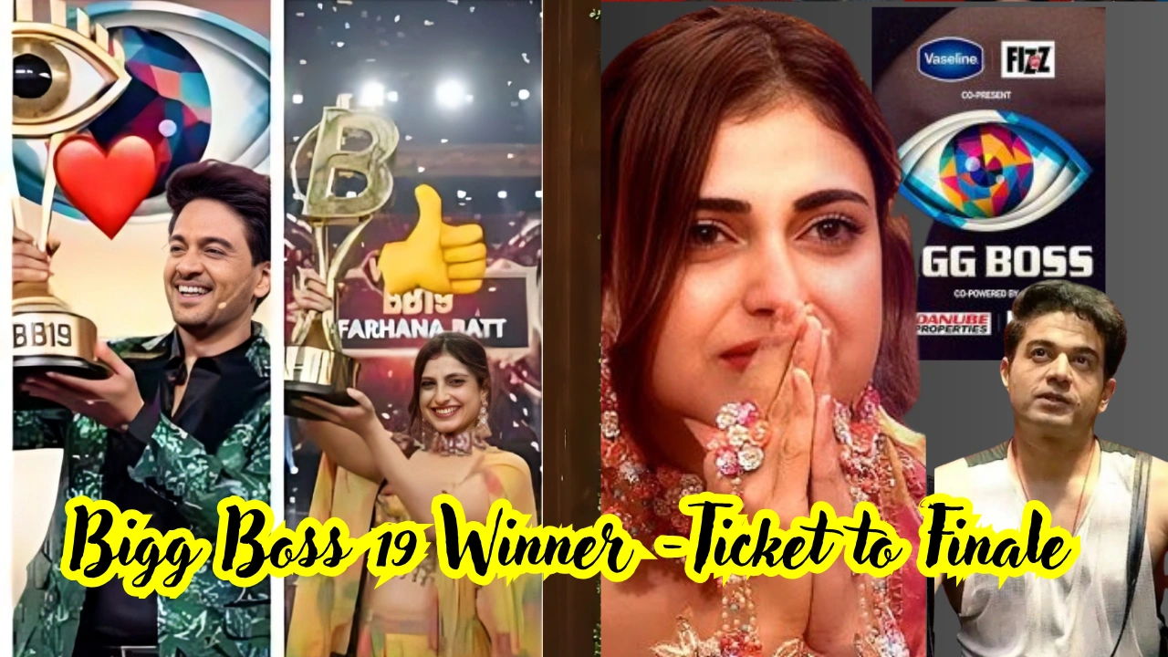 Bigg Boss 19 Winner -Ticket to Finale