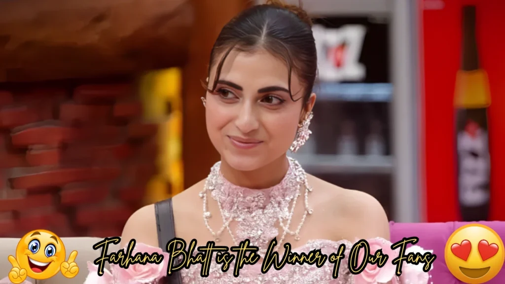 Farhana Bhatt is the winner