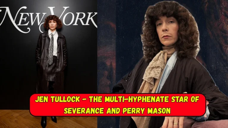 Jen Tullock Age, Photos- The Multi-Hyphenate Star of Severance and Perry Mason