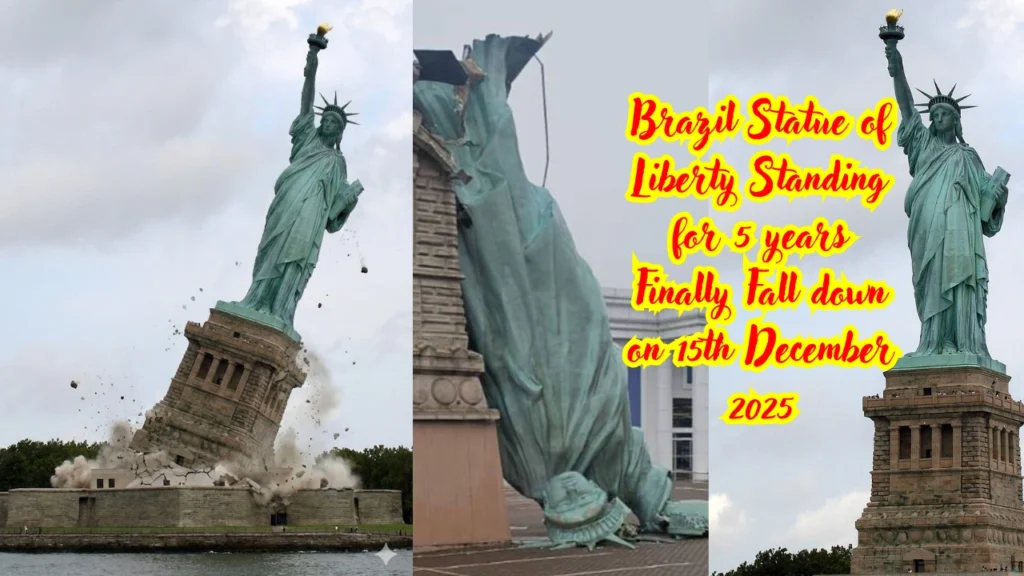 Brazil Statue of Liberty Standing for 5 years Finally Fall down on 15th December 2025