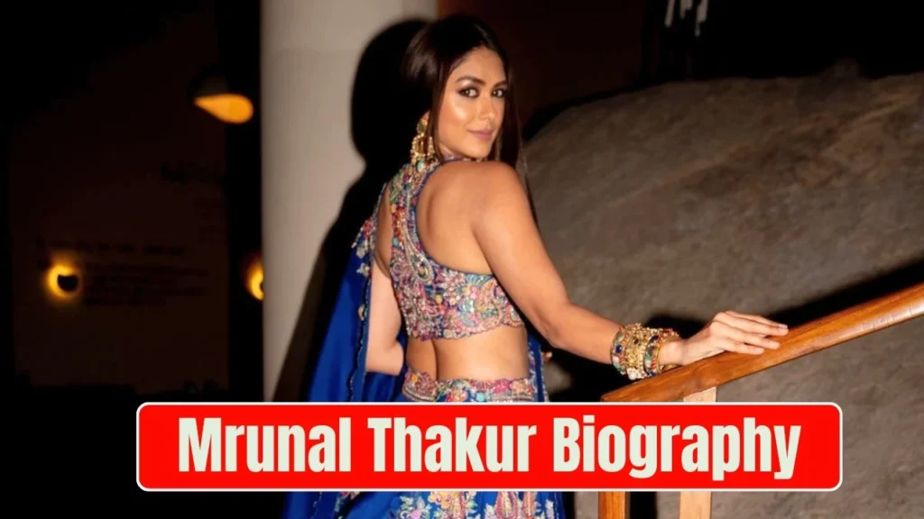 Mrunal Thakur Biography