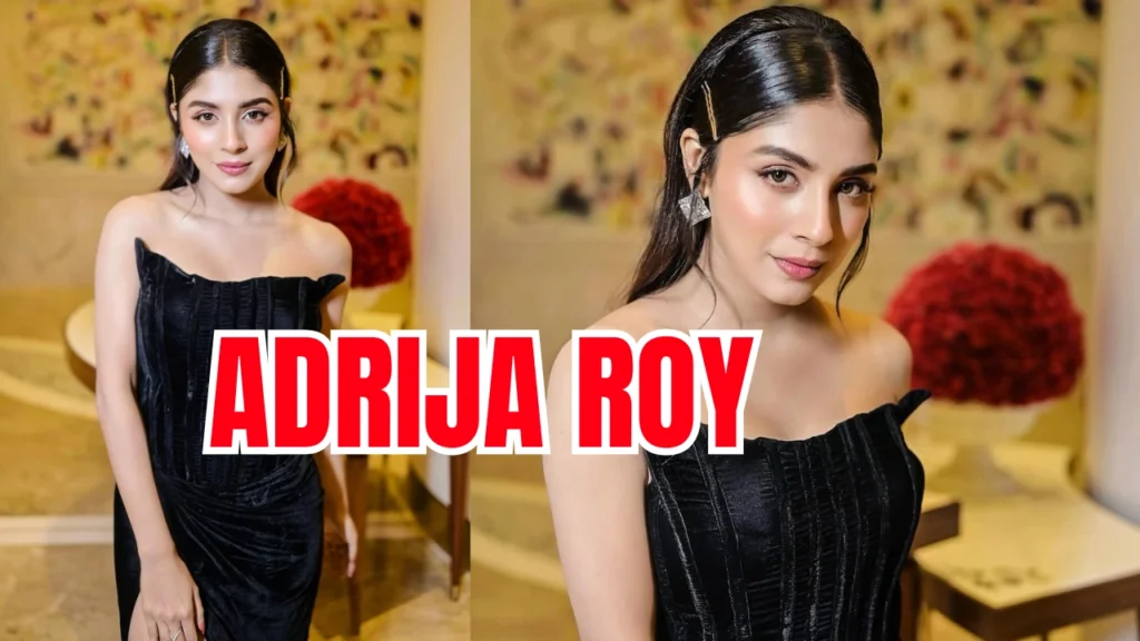 Adrija Roy Biography