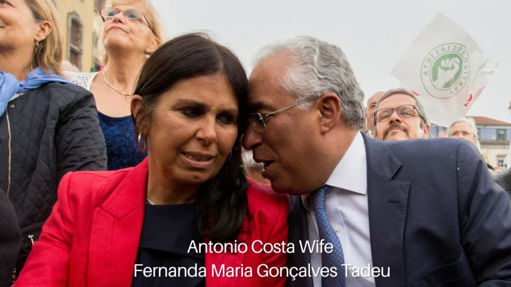 Antonio Costa Wife Fernanda Maria Gonçalves Tadeu