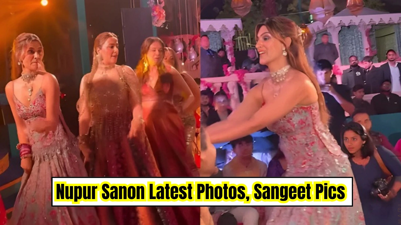 Nupur Sanon Latest Photos, Sangeet Pics Nupur Sanon Latest Photos, Sangeet Pics