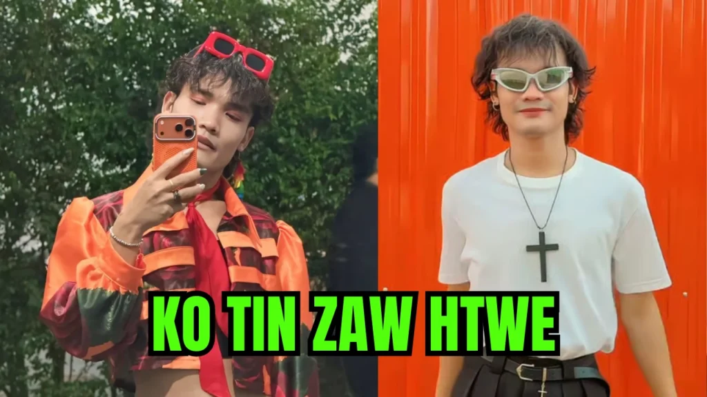 famous tiktok creator Ko Tin Zaw Htwe biography