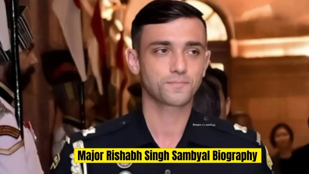 Major Rishabh Singh Sambyal Biography