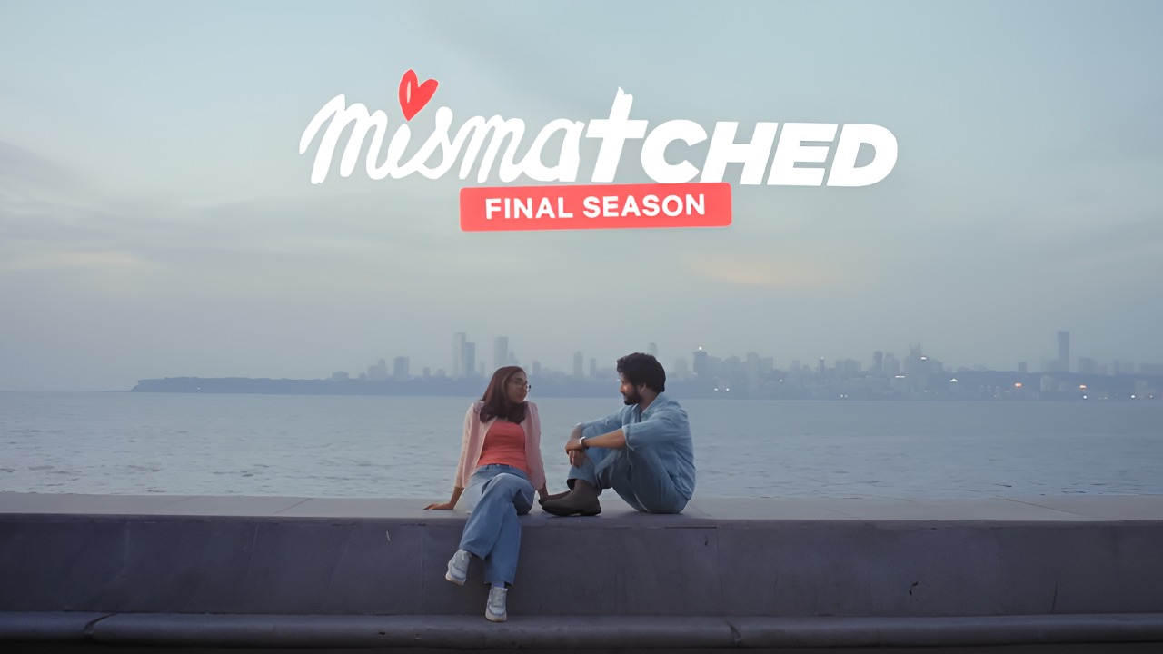 Mismatched Season 4