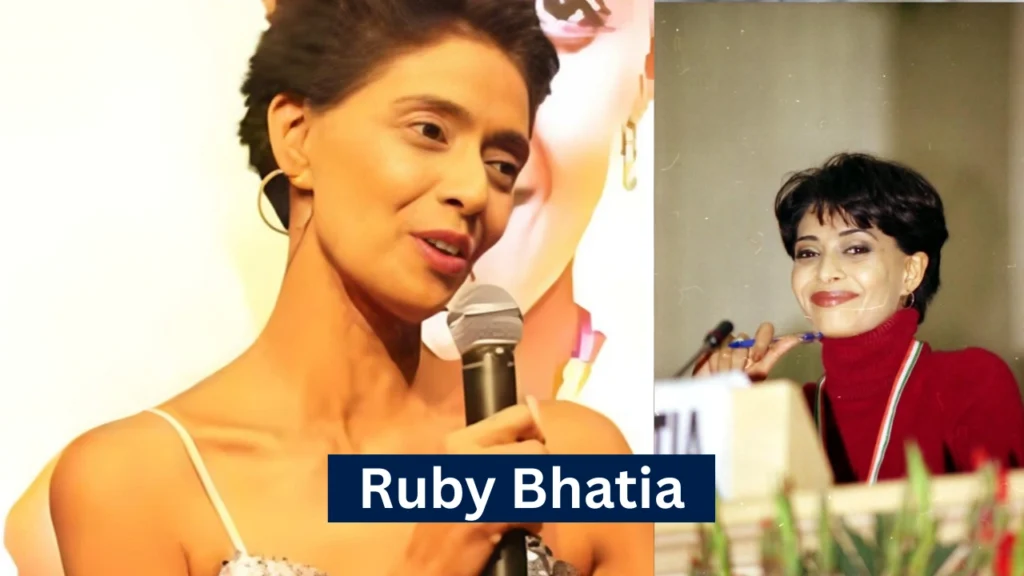 Ruby Bhatia Biography