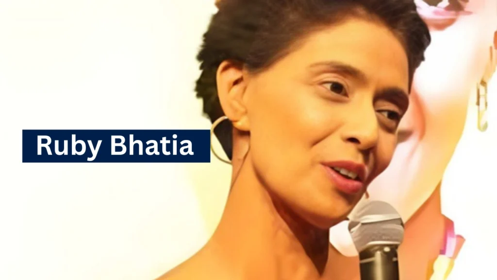 Ruby Bhatia