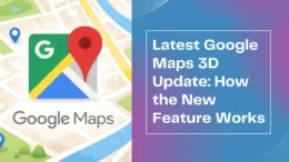 Google Maps 3D Update