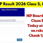RSKMP Result 2026 Class 5, 8 LIVE: MP Board 5th, 8th Class Result Today at 1:30 PM on rskmp.in, Check Updates