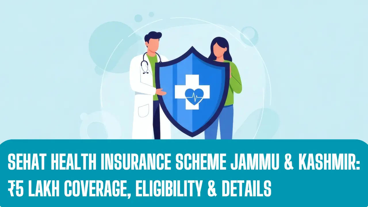 Sehat Health Insurance Scheme Jammu & Kashmir