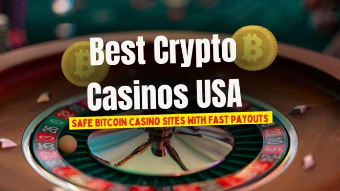 Best Crypto Casinos USA