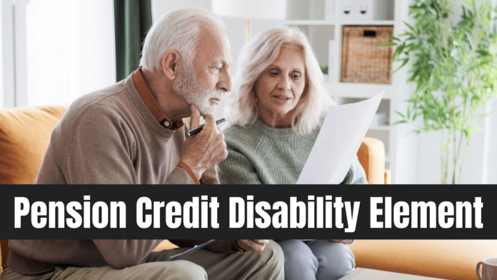 Pension Credit Disability Element