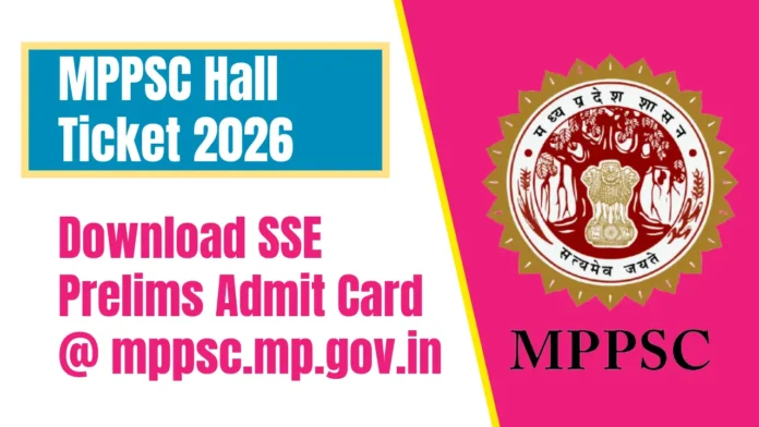 MPPSC Hall Ticket 2026