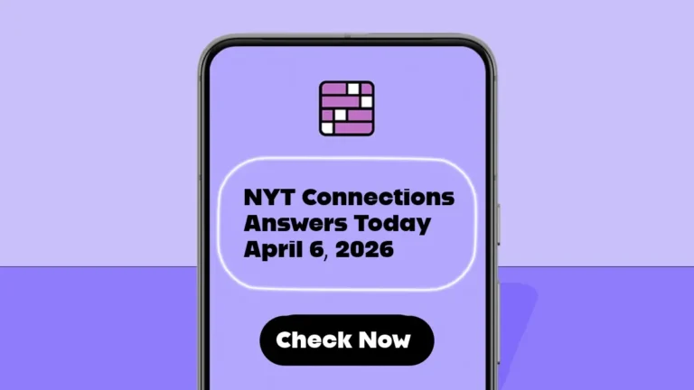 NYT Connections Answers Today April 6 2026