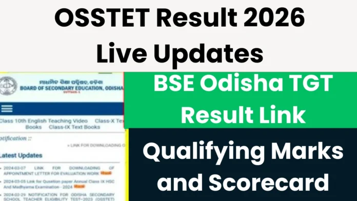 OSSTET Result 2026 Live Updates