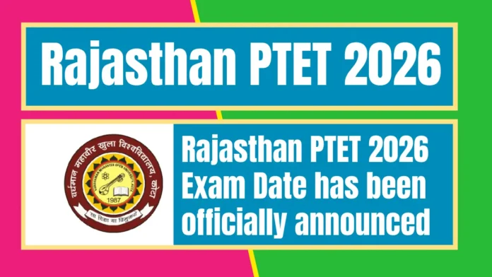 Rajasthan PTET 2026 Exam Date