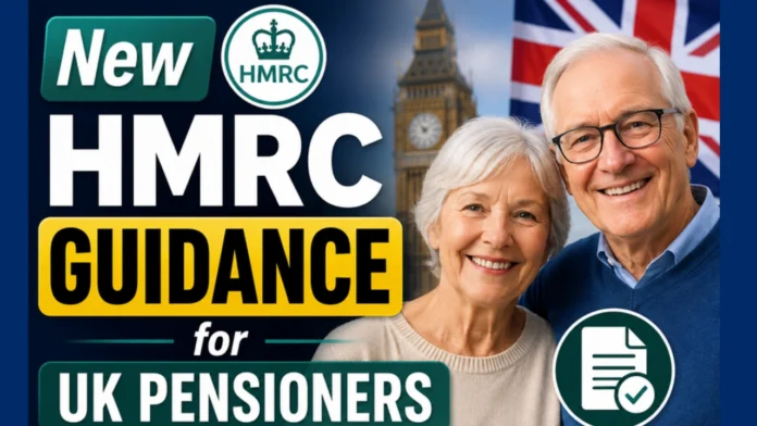 New HMRC Guidance for UK Pensioners
